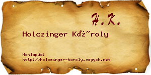 Holczinger Károly névjegykártya